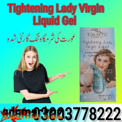 Tightening Lady Virgin Liquid Price in Pakistan - 03003778222