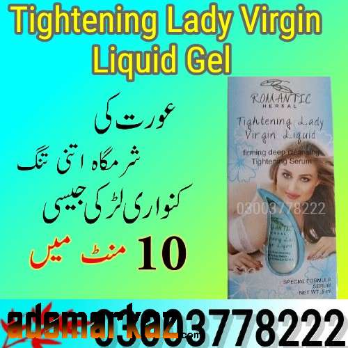 Tightening Lady Virgin Liquid Price in Pakistan - 03003778222