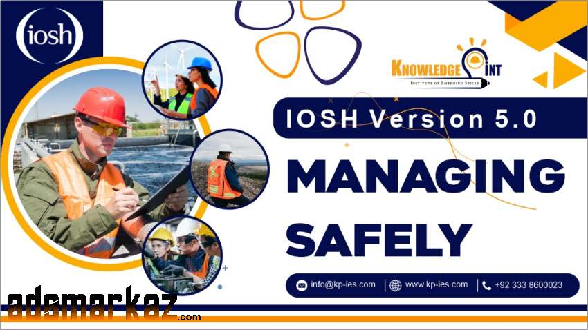 KPIES is now offering IOSH Managing Safely V5.0
