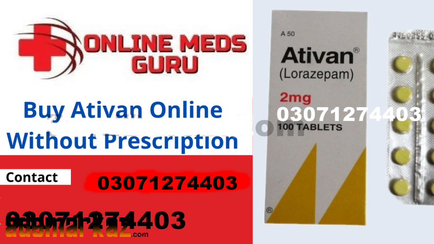 Ativan 2Mg Tablet Price In Mardan  @03071274403