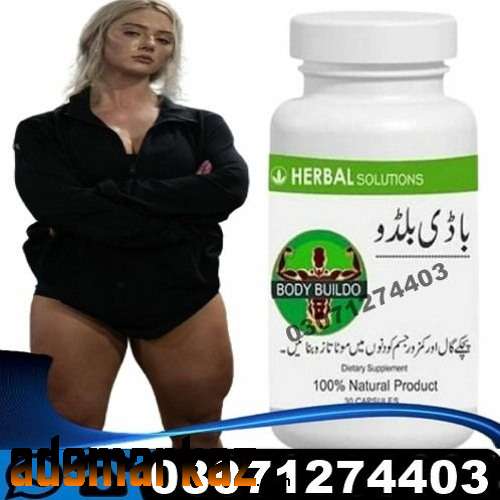 Body Buildo Capsule Price in Dera Ghazi khan @03071274403