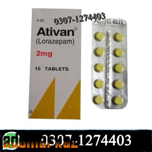 Ativan Tablet 2mg In Ahmed pur east @03071274403Ativan Tablet 2mg In A