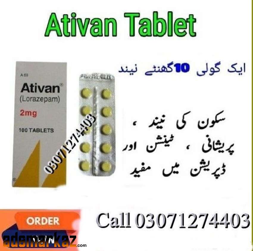 Ativan Tablet 2 mg in Sargodha @03071274403