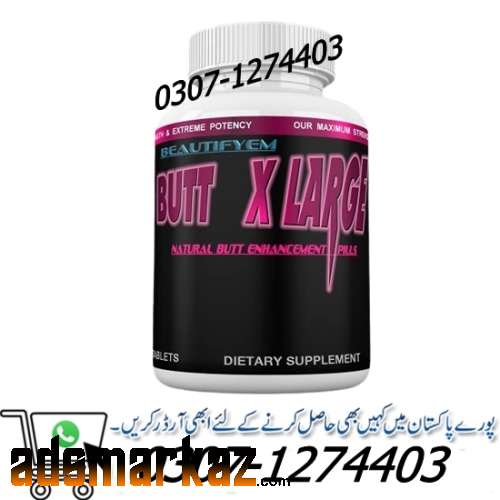 Butt X-Large Tablets in Attock @03071274403