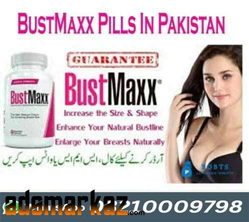 Bustmaxx Pills In Pakistan - 03210009798 Karachi