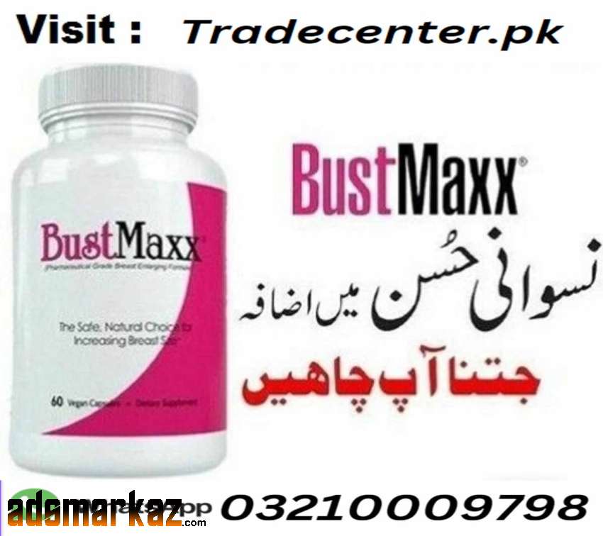 Bustmaxx Pills In Pakistan - 03210009798 Karachi