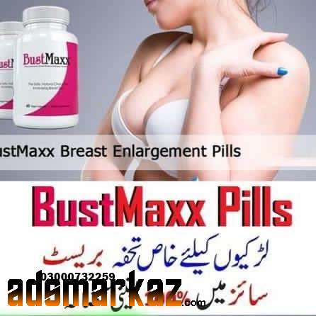 Bustmaxx capsules price in Sahiwal#03000732259.all pakistan