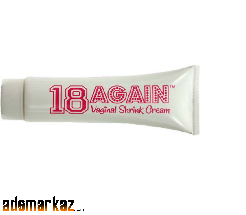 18 Again Shrink Cream Price in Larkana#03000732259 All Kasur