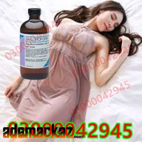 Chloroform Spray Price in Taxila@03000732259 All ....