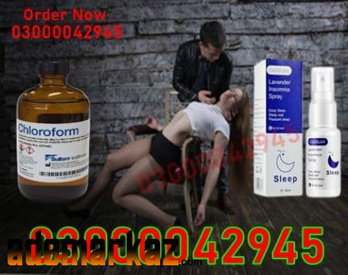 Chloroform Spray price in Taxila@03000042945 All...