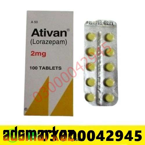 Ativan 2Mg Tablet Price In Chishtian#03000042945All Pakistan