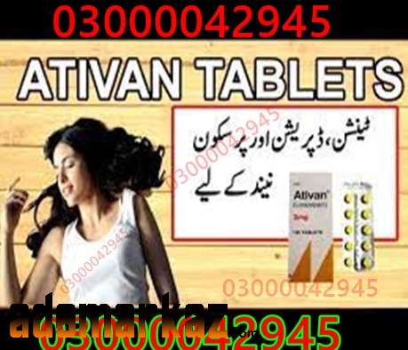 Ativan 2Mg Tablet Price In Gojra#03000042945All Pakistan