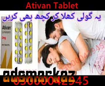 Ativan 2Mg Tablet Price In Jhelum#03000042945All Pakistan