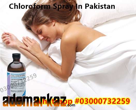 Chloroform Spray Price In Daharki @03000^732*259 Order Now.