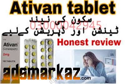 Ativan 2Mg Tablet Price in Sialkot#03000042945 All Pakistan