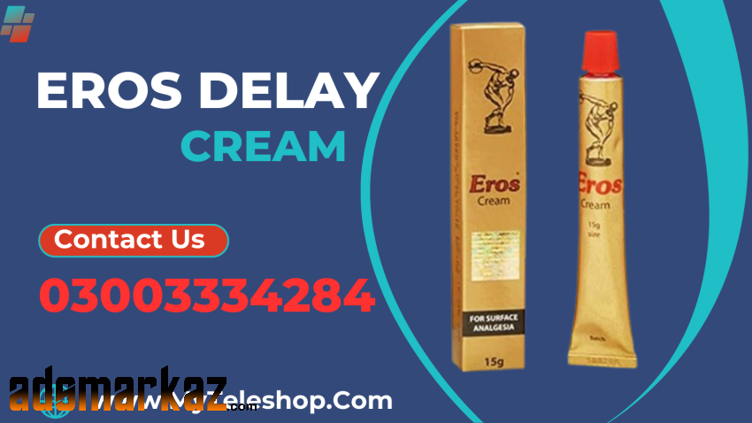 Eros Delay Cream in Price in Pakistan-03003334284