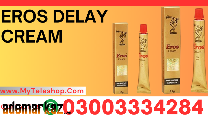 Eros Delay Cream Price in Pakisatan-03003334284