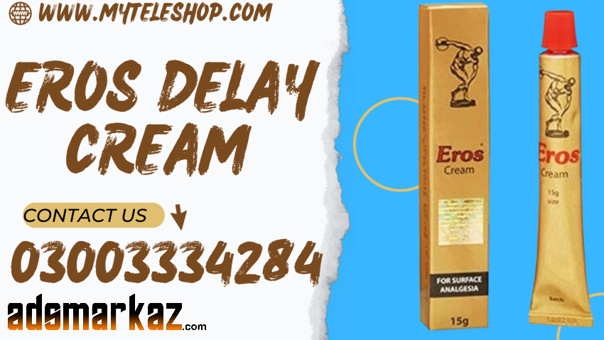 Eros Delay Cream Price in Pakistan