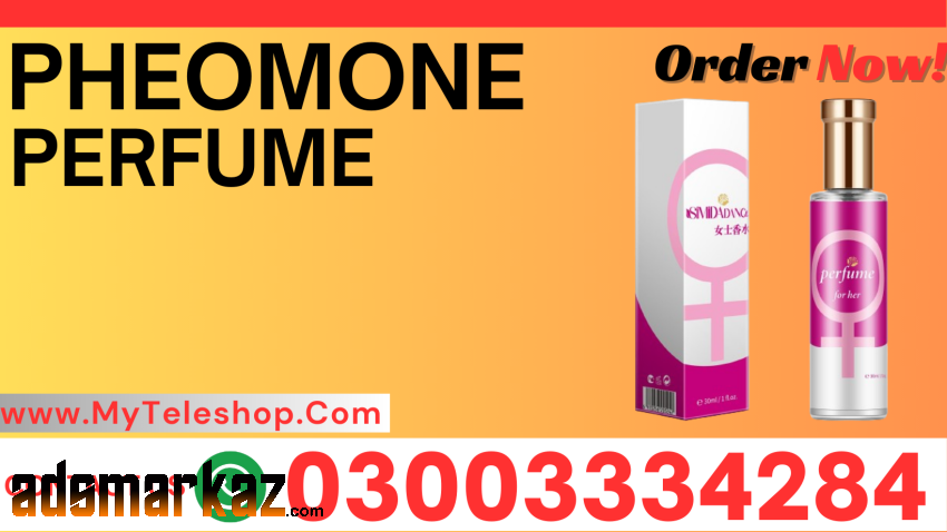 Pheromone Perfume Price in Pakistan-03003334284