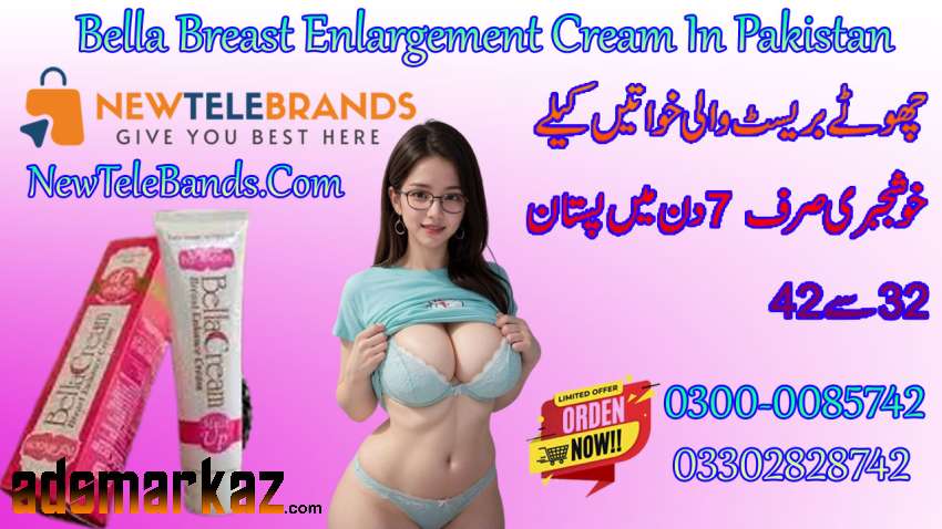 Bella Breast Enlargement Cream In Pakistan