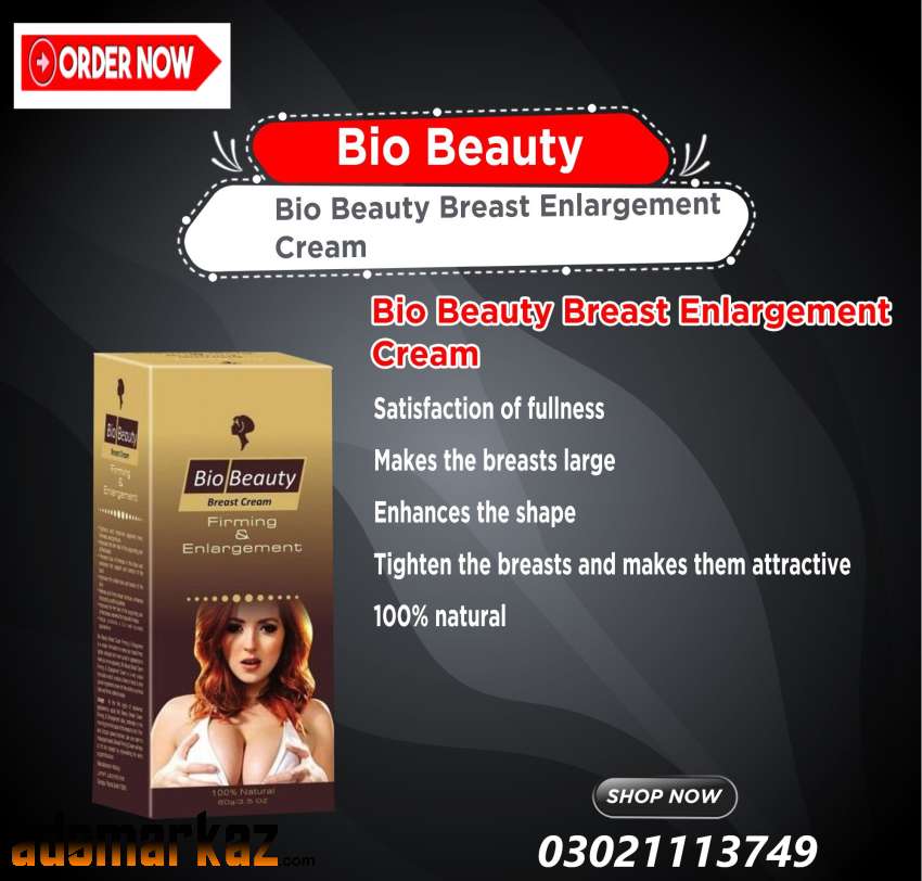 Bio Beauty Breast Cream In Pakistan - 03021113749