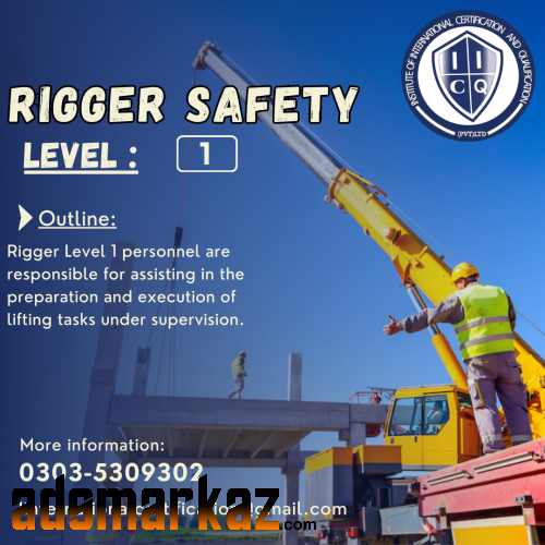 Rigger level 1 Safety course in Rawalpindi Khanapul