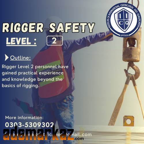 Rigger level 2 safety course in Rawalpindi Khanapul