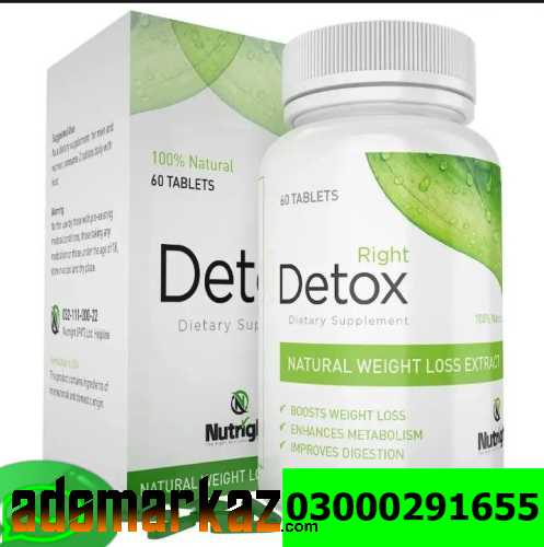 Right Detox Pills Price In Nawabshah -03000-291655