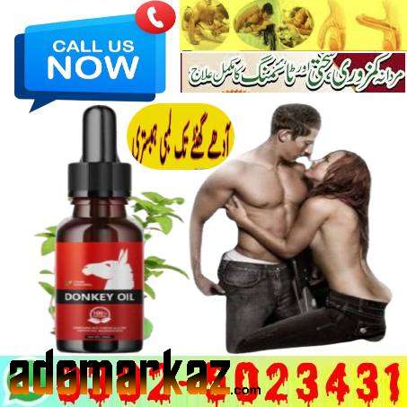 Donkey Oil In Okara !! 0302!5023431 !! Order Niw