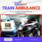 Medilift Train Ambulance Service In Guwahati Ensure