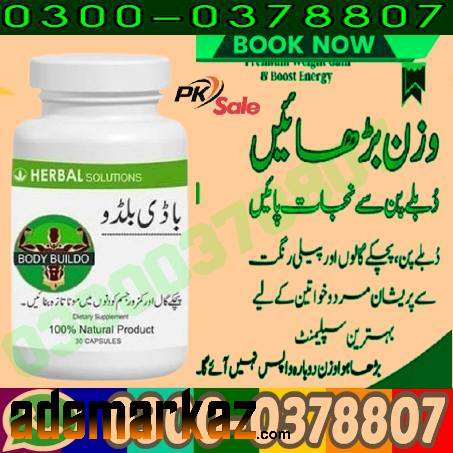 Body Buildo Capsule In Rahim Yar Kha // 03000378807 //