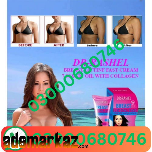 Dr Rashel Breast Cream price in Shikarpur 03000680746