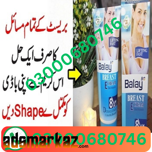 Balay Breast Cream price in Gujranwala 03000680746