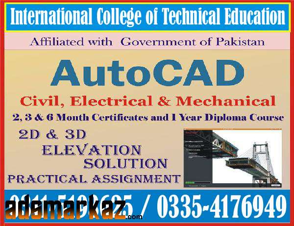 Autocad 2d 3d (Mechanical Electrical Civil) course in Hajira Rawalakot