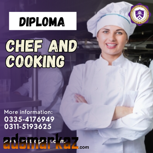Chef and cooking one year diploma course in Multan Sahiwal