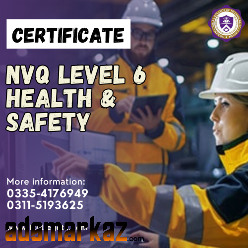 NVQ Level six safety course in  Rawalakot AJK