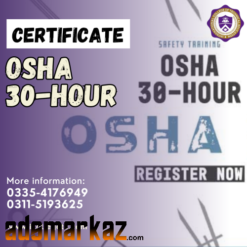 OSHA 30  HOURS USA Safety Course in Islamabad G-10