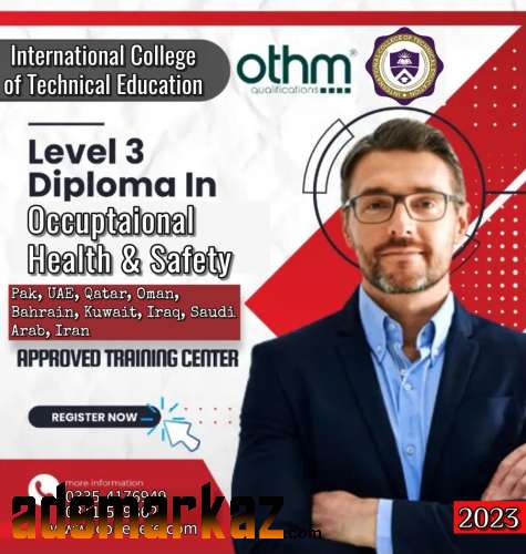 International OTHM Level 3 Safety course in Rawaalkot Hajira