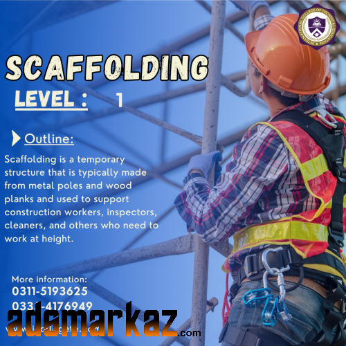 Best  Scaffolding Level 1 Course In Lahore Punjab