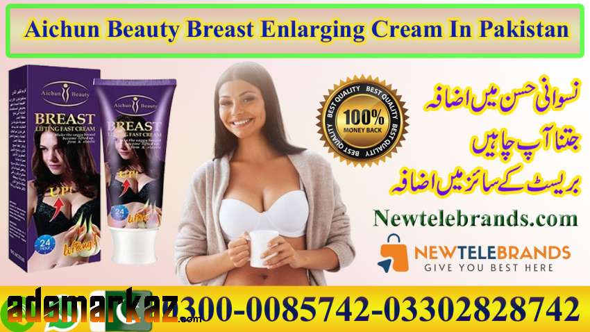 Aichun Beauty Breast Enlarging Cream In Pakistan