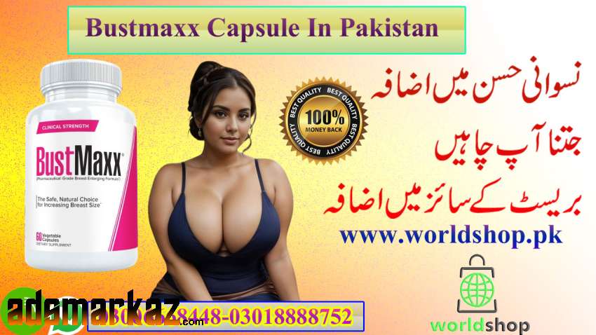 Bustmaxx Capsule Price In Pakistan