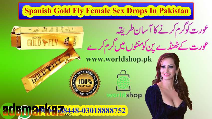 Spanish Gold Fly Female Sex Drops In Pakistan